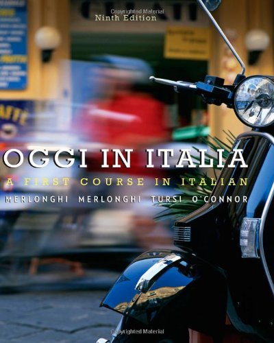 By Franca Merlonghi Oggi In Italia: A First Course in Italian (9th Edition): unknown author ...
