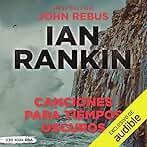 Canciones para tiempos oscuros: John Rebus 24