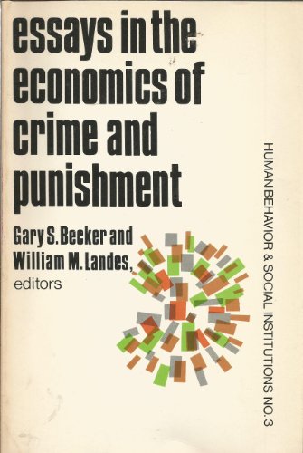 Essays in the Economics of Crime and Punishment 0870142887 Book Cover