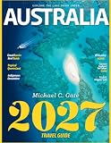AUSTRALIA TRAVEL & HISTORY GUIDE 2027 (FULL COLOR): A Journey Through Australia’s History, Wildlife...