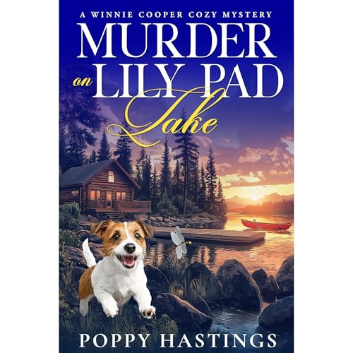 Murder on Lily Pad Lake - Poppy Hastings episode artwork