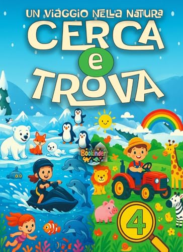 Un Viaggio nella Natura: Cerca e Trova Gigante libro bambini 4-6 anni
