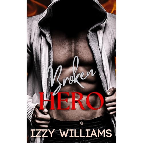 Broken Hero Audiolibro Por Izzy Williams arte de portada