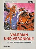  Valerian und Veronique, Reihe 16/22, Band 12: Jenseits von Raum und Zeit