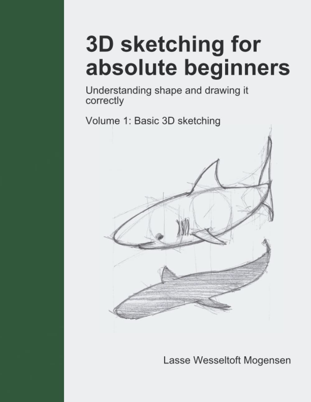 3D sketching for absolute beginners: Basic 3D sketching