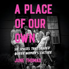 A Place of Our Own Audiobook By June Thomas cover art