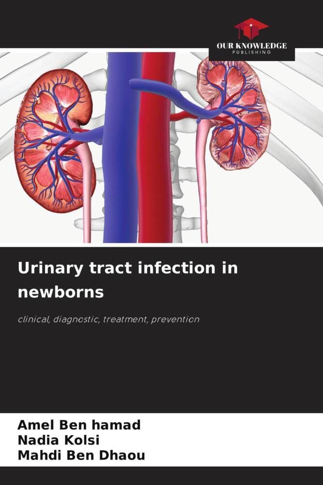 Urinary tract infection in newborns: clinical, diagnostic, treatment, prevention