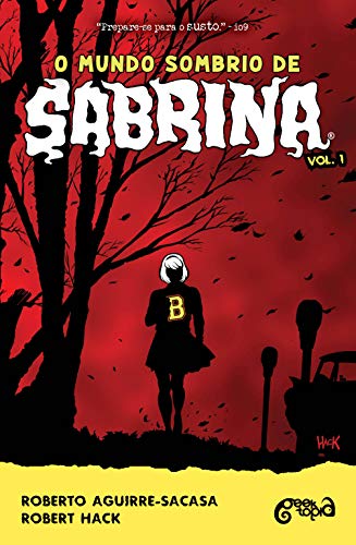 O mundo sombrio de Sabrina: Volume 1 (Portuguese Edition)
