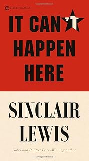It Can't Happen Here (Signet Classics)