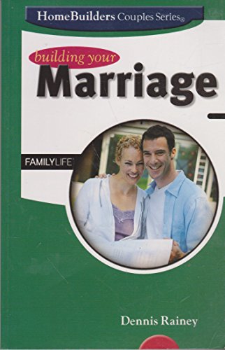 Building Your Mariage 1602003106 Book Cover
