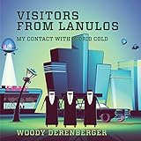 Visitors From Lanulos: My Contact With Indrid Cold