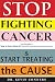 Stop Fighting Cancer and Start Treating the Cause