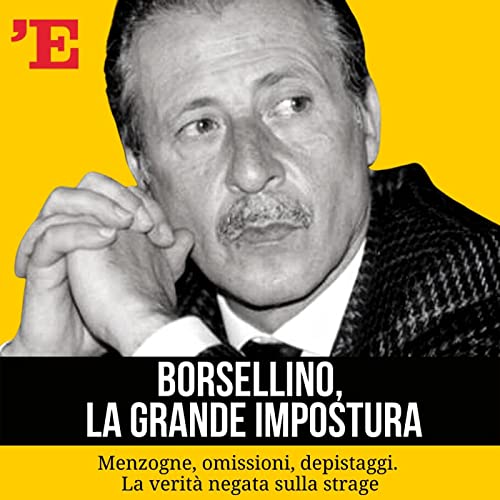 Borsellino, la grande impostura Titelbild