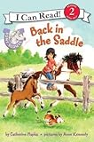 Pony Scouts: Back in the Saddle (I Can Read Level 2)