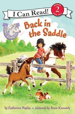 Pony Scouts: Back in the Saddle (I Can Read Level 2)