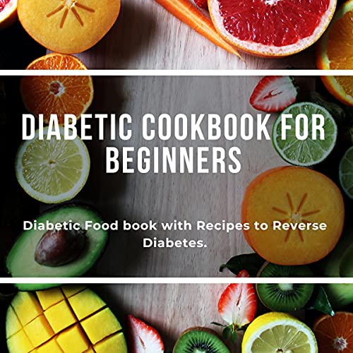 Diabetic Lifestyle Diabetic Medical Food Book and Diabetic