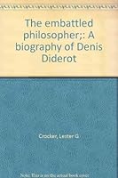 The embattled philosopher;: A biography of Denis Diderot B0007DQKQI Book Cover