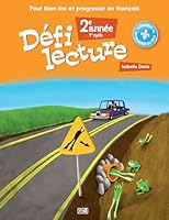 Defi Lecture: pour Bien Lire et Progresser en Français 2891445449 Book Cover