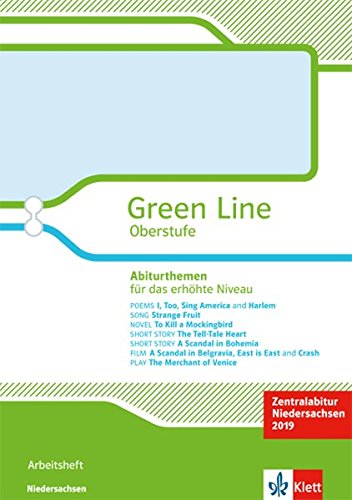 Green Line Oberstufe. Abiturthemen für das erhöhte Niveau, Zentralabitur Niedersachsen 2019: Arbei