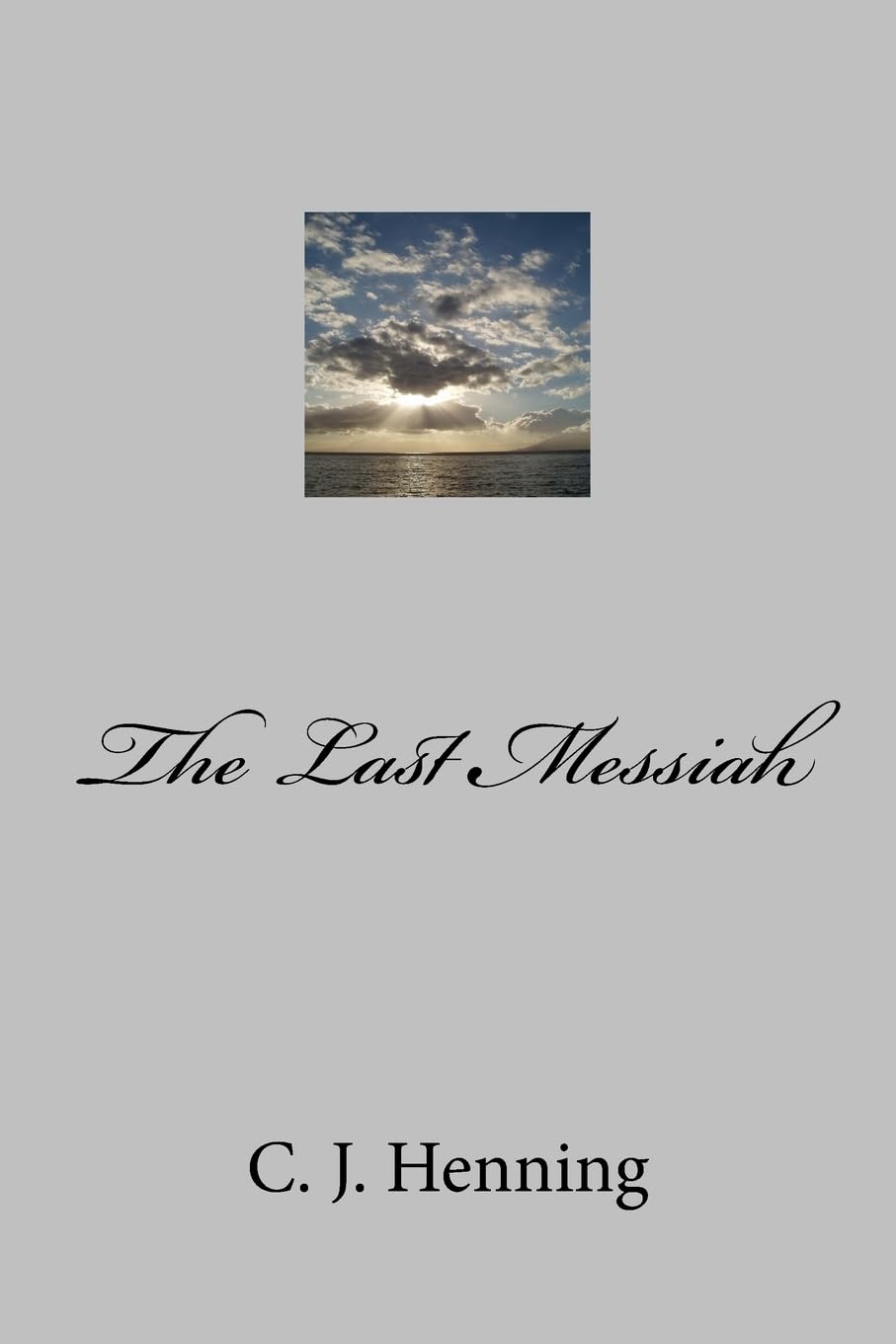 The Last Messiah