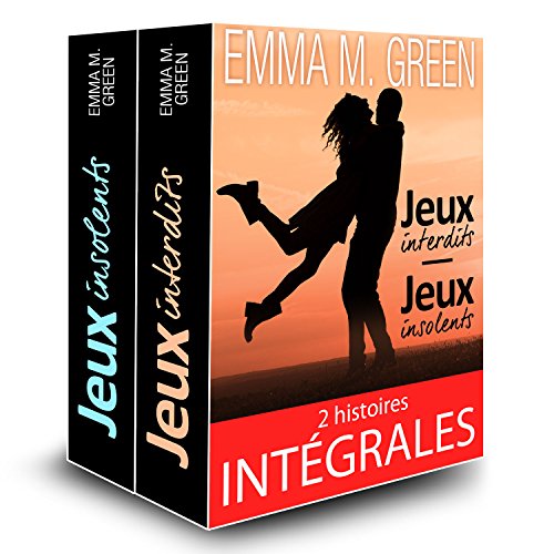 TĂ©lĂ©charger Jeux interdits & Jeux insolents: 2 histoires intĂ©grales d’Emma M. Green Livre PDF Gratuit