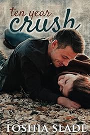 Ten Year Crush
