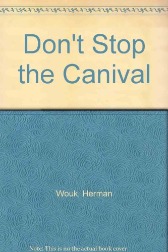 Don't Stop the Canival B000LU657G Book Cover
