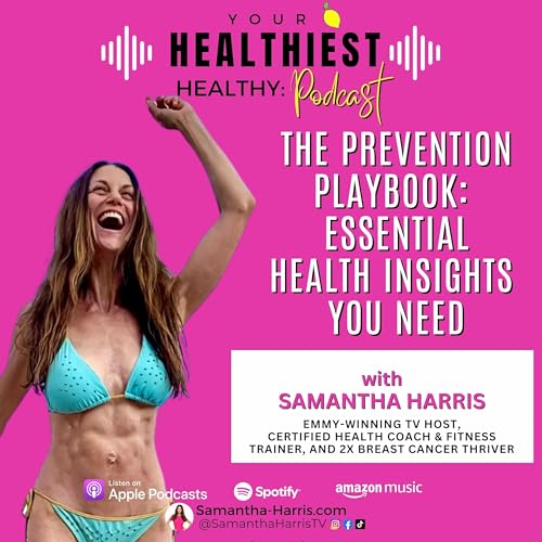 The Prevention Playbook: Essential Health Insights You Need cover art