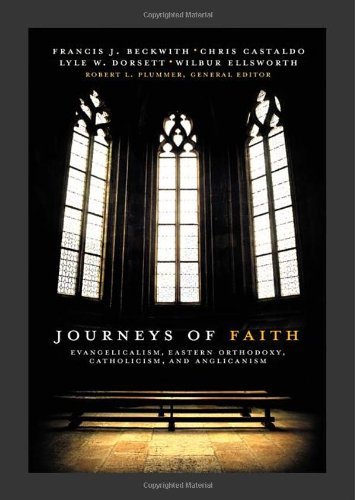 Télécharger Journeys of Faith: Evangelicalism, Eastern Orthodoxy, Catholicism, and Anglicanism by Wilbur Ellswor Francais PDF