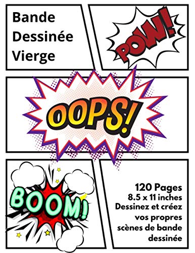 Bande dessinée vierge: Grande variété de modèles de bandes dessinées pour que les enfants dessinent et composent des histoires