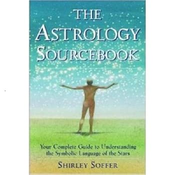 Paperback The Astrology Sourcebook:Your Guide to Understanding the Symbolic Language of the Stars Book