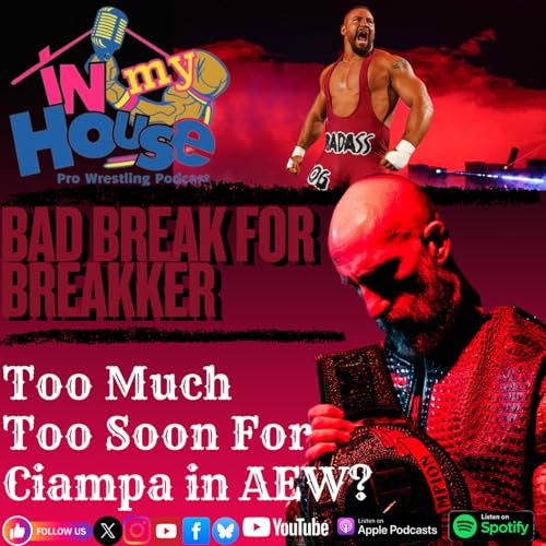 Episode 154: More like "Ciampa"ion