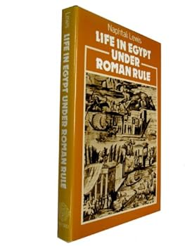 Hardcover Life in Egypt under Roman rule Book
