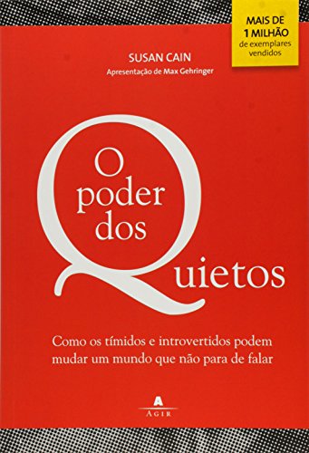 O Poder dos Quietos (Em Portugues do Brasil) [Portuguese_brazilian] 8522013268 Book Cover