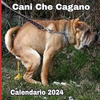 Algopix Similar Product 7 - Cani Che Cagano Calendario 2024