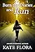 Burn the Diaries and Run (English Edition)
