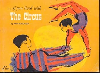 If You Lived with the Circus TW 1606