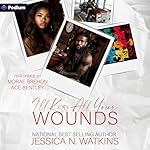 Cover of I'll Kiss All Your Wounds