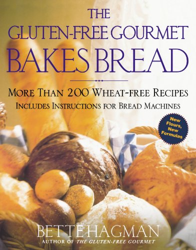 GLUTEN-FREE GOURMET BAKES BREA GLUTEN-FREE GOURMET BAKES BREA