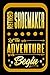 Retired Shoemaker Let The Adventure Begin: Adventure Blank Lined Notebook | Retirement Gift For Shoemaker