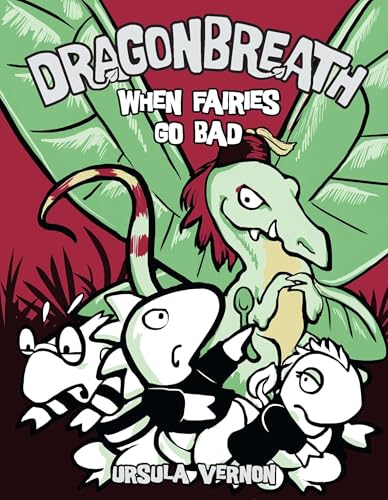 Dragonbreath #7: When Fairies Go Bad