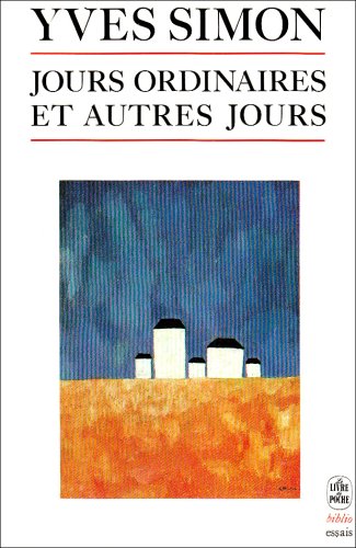 Jours ordinaires et autres jours
