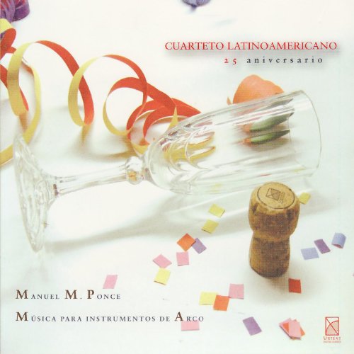 Manuel M. Ponce: Música Para Instrumentos de Arco
