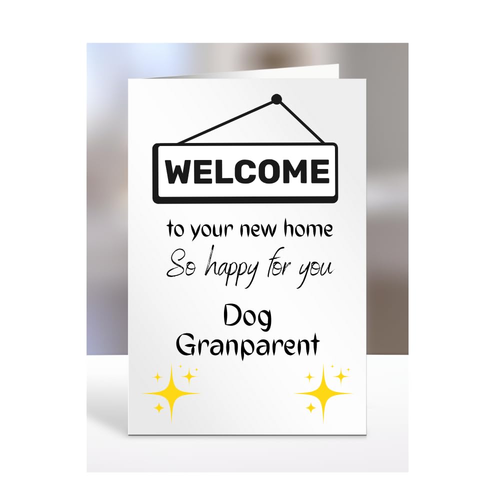 Welcome to your new home, card for Dog Granparent, men women, him, her, female, male, presents for christmas, A5-196_78 โ image 1