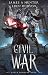 Civil War: A litRPG Adventure (The Rogue Dungeon Book 2)