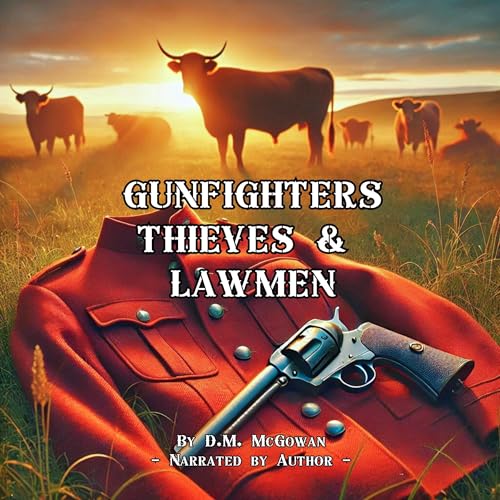 Page de couverture de Gunfighters, Thieves and Lawmen