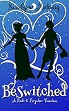 BeSwitched: A Pride & Prejudice Variation