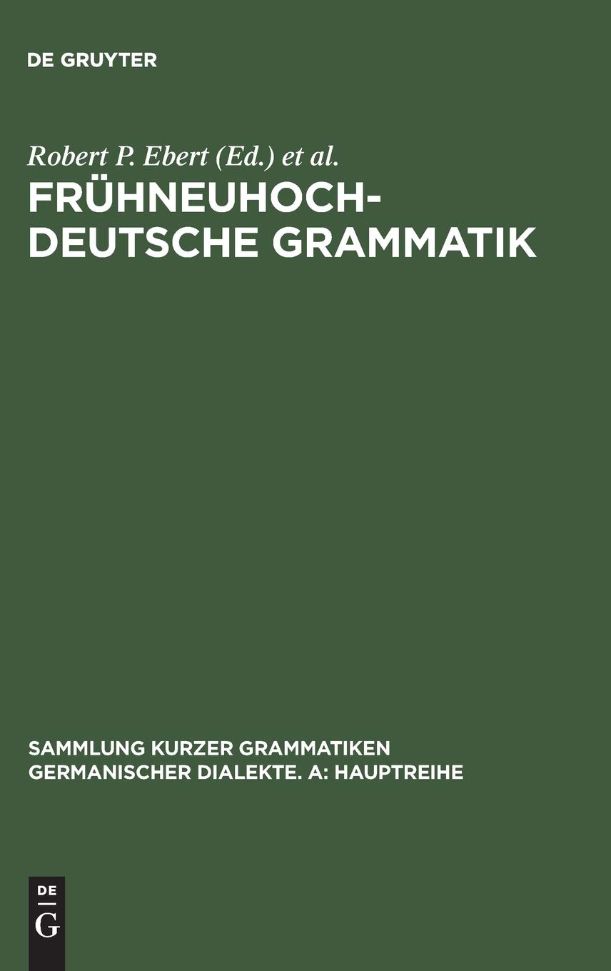 Fruhneuhochdeutsche Grammatik