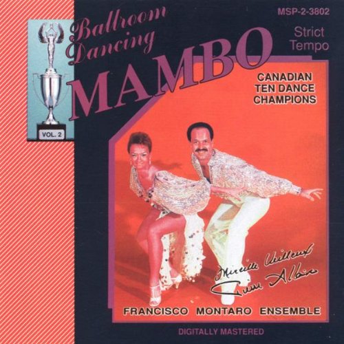 Ballroom Dancing, Vol. 2: Mambo [Audio CD] Montaro, Francisco