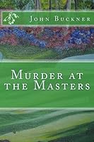 Murder at the Masters 1492102946 Book Cover